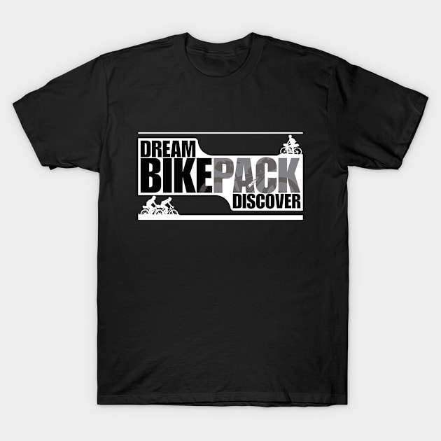 Dream Bikepack Discover Grey on Dark Color T-Shirt by G-Design